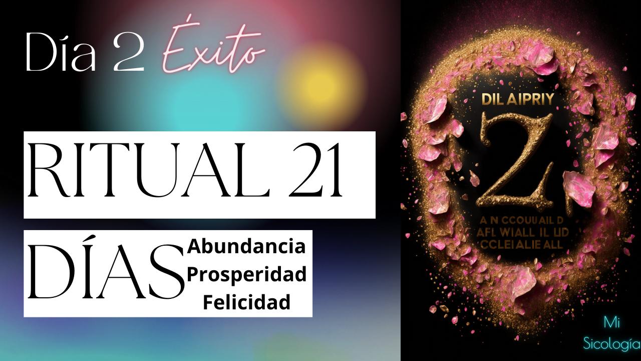 Ritual 21 días de Abundancia, Felicidad, amor, energía positiva.